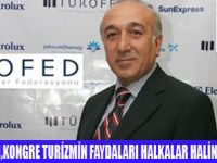 KONGRE TURİZMİNİN FAYDALARI