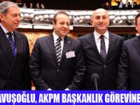 MEVLÜT ÇAVUŞOĞLU AKPM BAŞKANI