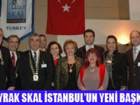 SKAL İSTANBULDA VEDAT BAYRAK DÖNEMİ