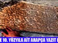 10. YÜZYILA AİT ARAPÇA YAZIT BULUNDU