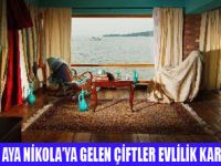 AYA NİKOLADA KONAKLAYAN EVLENİYOR