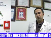 TÜRK DOKTORLARIN BAŞARISI