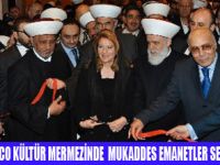 MUKADDES EMANETLER SERGİSİ