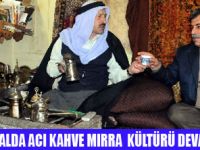 ATEŞTE ACI KAHVE KÜLTÜRÜ SÜRÜYOR