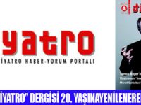 TİYATRO DERGİSİ 20. YAŞINDA