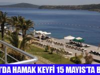 HAMAK OTEL 15 MAYISTA SEZONU AÇIYOR