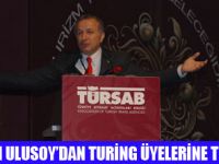 ULUSOY 'DAN TURİNG ÜYELERİNE TEŞEKKÜR