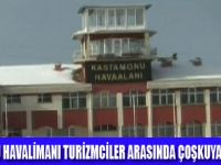 KASTAMONU HAVALİMANI GÜN SAYIYOR