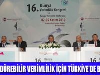 DÜNYA VERİMLİLİK KONGRESİ TÜRKİYEDE