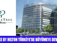 DOUBLETREE BY HILTON BÜYÜYOR