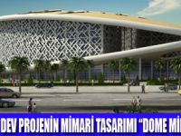 DOME MİMARLIĞIN KATARDAKİ BAŞARISI