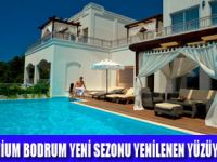 RİXOS PREMİUM BODRUM AÇILIYOR