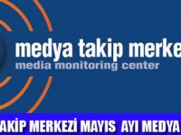 MAYIS AYINDA TÜRKİYE GÜNDEMİ