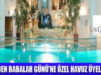 BABALARA ÖZEL HAVUZ ÜYELİĞİ