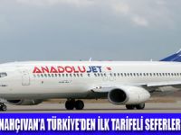 ANADOLUJET NAHÇIVANA UÇUYOR