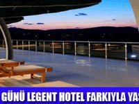 BABALAR LEGENT HOTELDE BULUŞUYOR