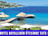 TERASSU HOTEL YAZA MERHABA DEDİ