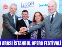 OPERA FESTİVALİ BAŞLIYOR