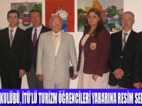 TURİZM ÖĞRENCİLERİ YARARINA SERGİ