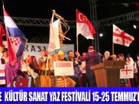 KÜLTÜR SANAT YAZ FESTİVALİ BAŞLIYOR