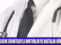 HEKİM SORUMLULUK SİGORTASI ZORUNLU