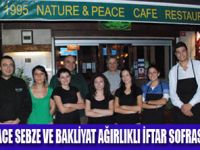 SAĞLIKLI İFTAR MENÜSÜ NATURE&PEACEDE