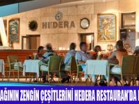 İTALYAN MUTFAĞI HEDERA RESTAURANDA