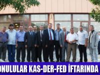 KAS-DER-FED İFTARDA BULUŞTU