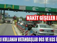 OTOYOLLARDAN NAKİT GEÇİŞİ KALDIRILDI