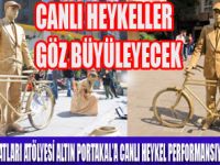 CANLI HEYKELLER ALTIN PORTAKALDA