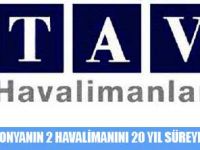 TAV "BÜYÜK İSKENDER","OHRİ","AZİZ POL HAVALİMANLARININ İHALESİNİ KAZANDI