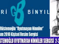 UYUTMAYAN NİNNİLER GALERİ BİNYIL'DA