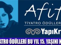 AFİFE TİYATRO ÖDÜLLERİ DAĞILIYOR