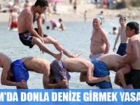 BODRUM BELEDİYE MECLİS KARARIYLA İÇ ÇAMAŞI İLE DENİZE GİRMEYİ YASAKLADI