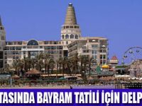 DELPHIN DİVADA BAYRAM TATİLİ