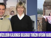 BELGRAD TURİZM OFİSİNİ HAREKETE GEÇTİ