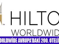 HİLTON WORLDWİDE'DE  BÜYÜME SEVİNCİ