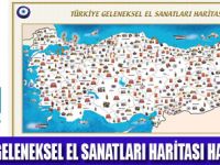 GELENEKSEL EL SANATLARI HARİTAMIZ