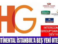 İSTANBUL'A BEŞ YENİ OTEL GELİYOR