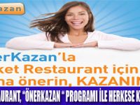 TICKET RESTAURANTTA , ÖNERKAZAN  DEVRİ