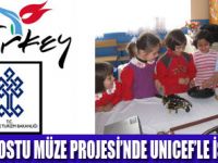 ÇOCUK DOSTU MÜZE PROJESİ