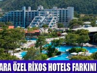 AVEALILARA RİXOS HOTELS FARKI