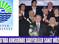 SARIYERLİLER SANAT MÜZİĞİNE DOYDU