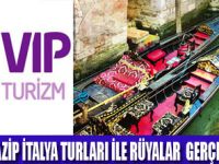 VIPTEN İTALYA FIRSATLARI!