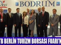 BODRUM ITB BERLİN TURİZM FUARINDA