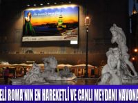 BİTMEYEN MASAL NAVONA MEYDANINDA...