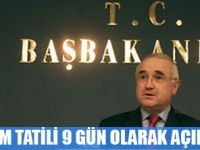 BAYRAM TATİLİ 9 GÜN