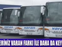 VARAN  OTOBÜS  FİLOSUNU YENİLEDİ