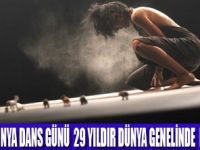 MAYA SAHNESİ'NDE  DANS GÜNLERİ