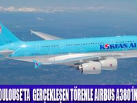 KORE HAVAYOLLARI A380İNİ TESLİM ALDI